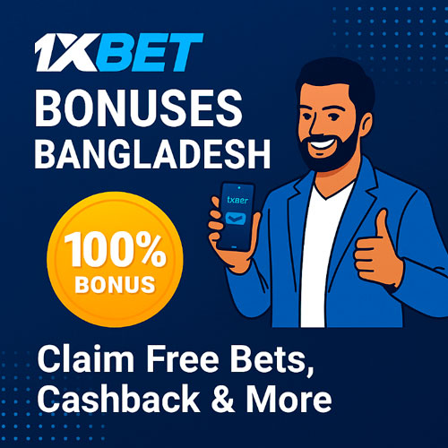 1xBet bonuses Bangladesh banner