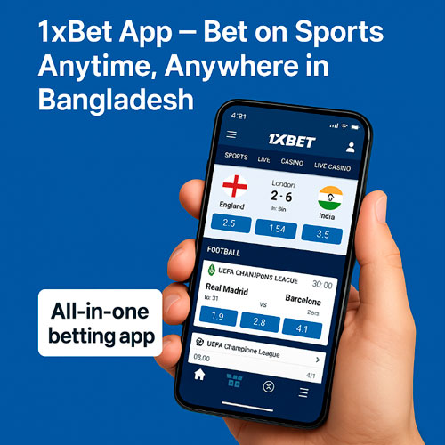 1xBet app on phone Bangladesh
